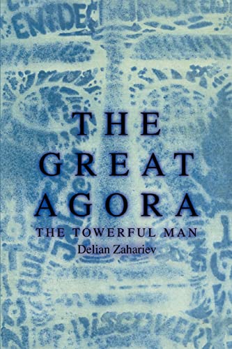 Stock image for The Great Agora: The Towerful Man for sale by Lucky's Textbooks