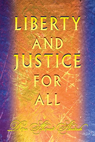 Beispielbild fr Liberty and Justice For All zum Verkauf von Chiron Media