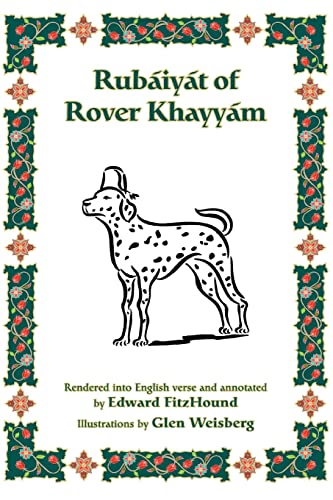 Beispielbild fr Rubaiyat of Rover Khayyam zum Verkauf von Chiron Media