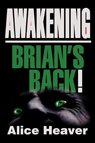 Stock image for Awakening:Brian's Back! for sale by Chiron Media