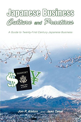 Stock image for Japanese Business Culture And Practices: A Guide to Twenty-first Century Japanese Business for sale by Ergodebooks