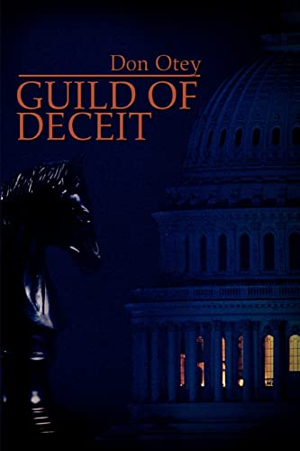 GUILD OF DECEIT (9780595356386) by Otey, Donald