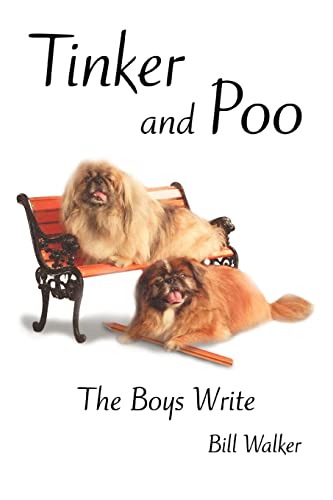 Tinker and Poo: The Boys Write - Bill Walker