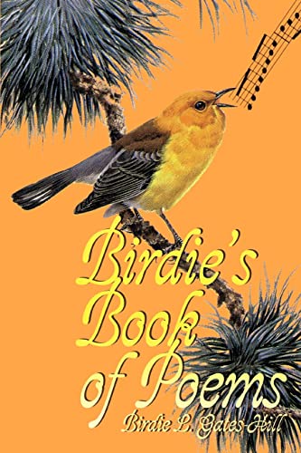 Beispielbild fr Birdie's Book of Poems zum Verkauf von Chiron Media