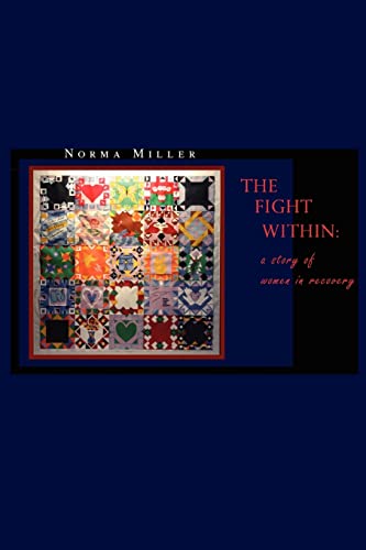 Stock image for The Fight Within: A Story of Women in Recovery for sale by Chiron Media