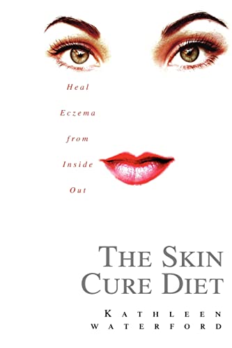 Beispielbild fr The Skin Cure Diet: Heal Eczema from Inside Out zum Verkauf von Chiron Media