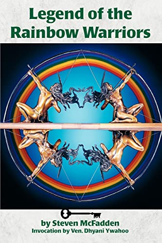Imagen de archivo de Legends of the Rainbow Warriors a la venta por ThriftBooks-Dallas