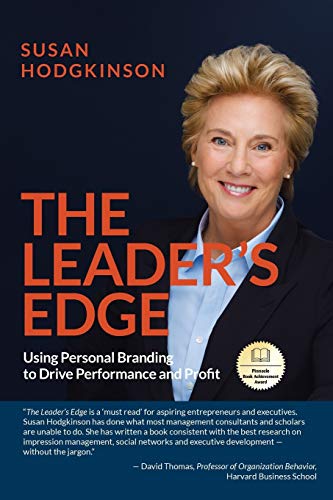 Imagen de archivo de The Leader's Edge: Using Personal Branding to Drive Performance and Profit a la venta por SecondSale
