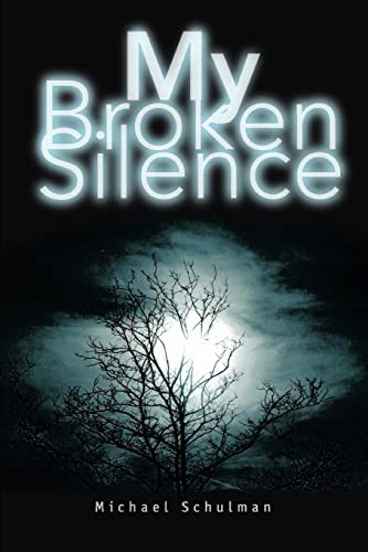 Stock image for My Broken Silence for sale by PBShop.store US