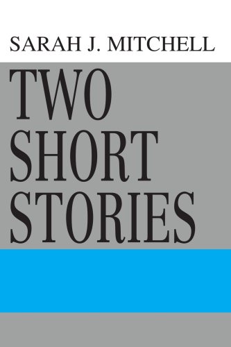 Two Short Stories (9780595361991) by Mitchell, David