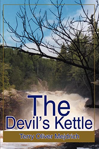Stock image for The Devil's Kettle for sale by ThriftBooks-Atlanta