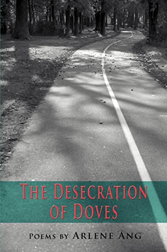 9780595364626: The Desecration of Doves