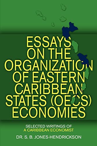 9780595365265: ESSAYS ON THE OECS ECONOMIES: Selected Writings of a Caribbean Economist
