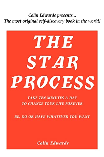 The STAR Process - Colin Edwards