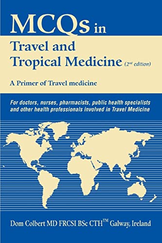 Stock image for McQs in Travel and Tropical Medicine: A Primer of Travel Medicine for sale by ThriftBooks-Atlanta