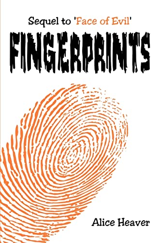 Beispielbild fr Fingerprints: Sequel to 'Face of Evil' zum Verkauf von Chiron Media