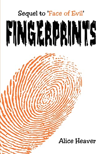 Stock image for Fingerprints: Sequel to 'Face of Evil' for sale by Lucky's Textbooks