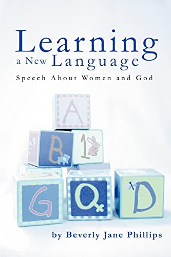 Stock image for Learning a New Language: Speech About Women and God for sale by Chiron Media