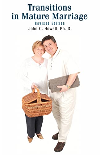 Transitions in Mature Marriage - Howell, John C