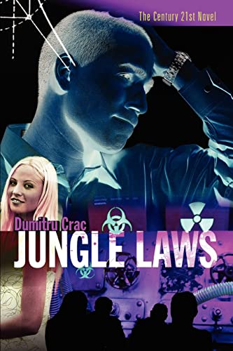 JUNGLE LAWS - Dumitru Crac