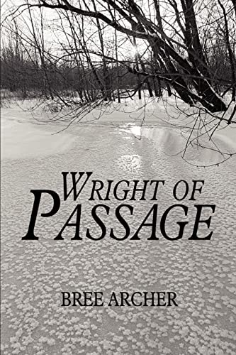 Wright of Passage - Bree Archer