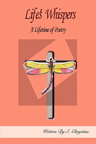 Beispielbild fr Life's Whispers:A Lifetime of Poetry zum Verkauf von Chiron Media