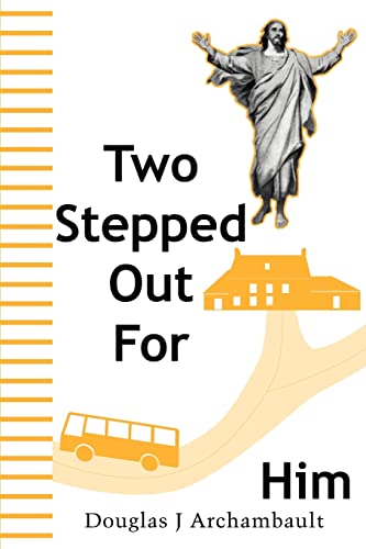 Stock image for Two Stepped Out For Him for sale by PBShop.store US