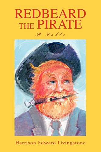 Stock image for REDBEARD THE PIRATE A Fable for sale by PBShop.store US