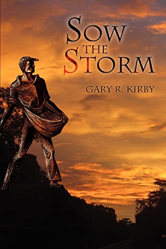 Stock image for Sow the Storm for sale by Lucky's Textbooks