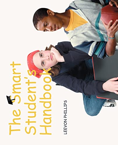 Stock image for The Smart Student's Handbook for sale by Lucky's Textbooks