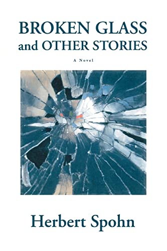 Stock image for Broken Glass and Other Stories for sale by Lucky's Textbooks
