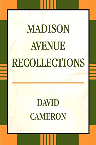 Madison Avenue Recollections (9780595377312) by Cannon, Jessie