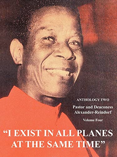 9780595379040: I EXIST IN ALL PLANES AT THE SAME TIME: ANTHOLOGY TWO