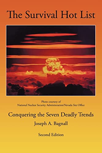 The Survival Hot List: Conquering the Seven Deadly Trends - Joseph A. Bagnall