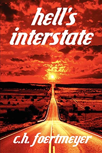 Stock image for Hell's Interstate for sale by Lucky's Textbooks