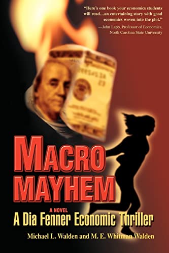 Beispielbild fr Macro Mayhem : A Dia Fenner Economic Thriller zum Verkauf von Better World Books