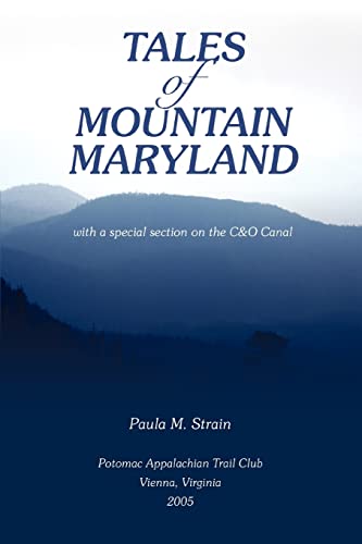 Beispielbild fr Tales of Mountain Maryland: with a special section on the C&O Canal zum Verkauf von Books for Life