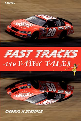 Stock image for Fast Tracks and Fairy Tales for sale by Chiron Media