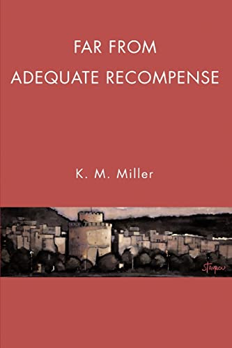9780595380633: Far From Adequate Recompense: Solemn Sopiting and Other Anagoges