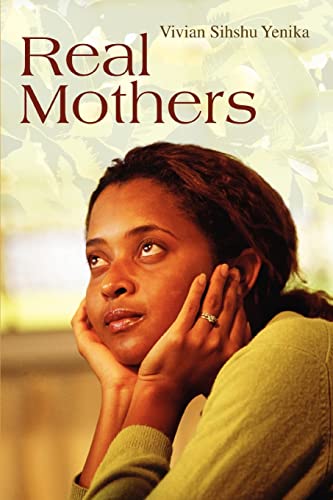 Imagen de archivo de Real Mothers a la venta por Lucky's Textbooks