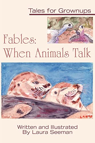 9780595383061: FABLES: WHEN ANIMALS TALK: TALES FOR GROWNUPS