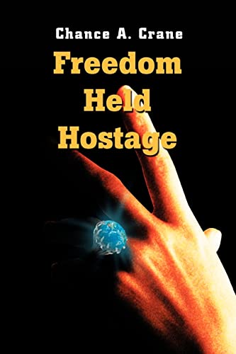 Beispielbild fr Freedom Held Hostage zum Verkauf von Chiron Media