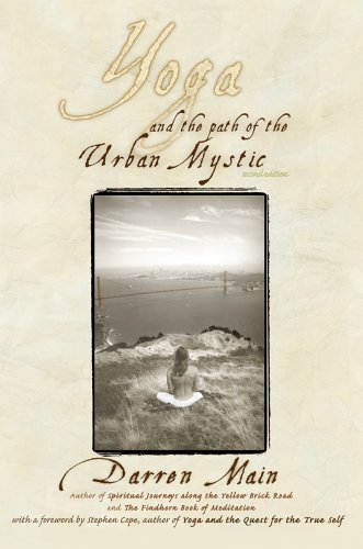 Imagen de archivo de Yoga and the Path of the Urban Mystic, Second Edition a la venta por HPB-Ruby