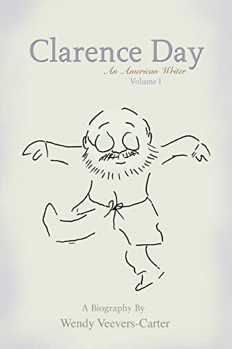 Stock-Bild f�r Clarence Day: An American Writer
