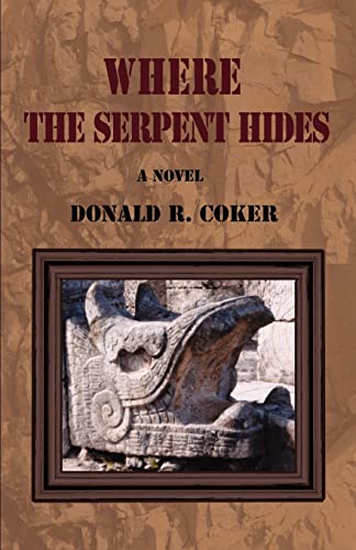 Beispielbild fr Where the Serpent Hides zum Verkauf von A Good Read, LLC