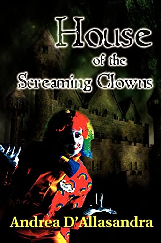 Beispielbild fr House of the Screaming Clowns zum Verkauf von Lucky's Textbooks