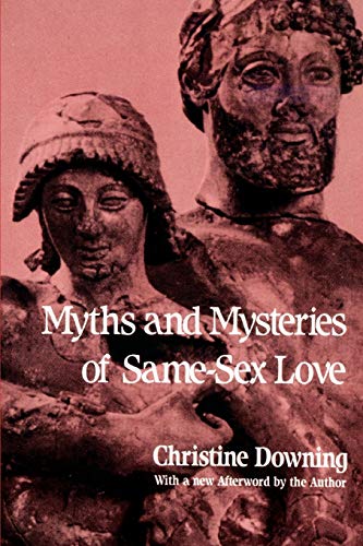 Beispielbild fr Myths and Mysteries of Same-Sex Love zum Verkauf von WorldofBooks