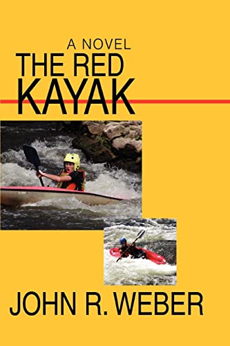 9780595389575: The Red Kayak