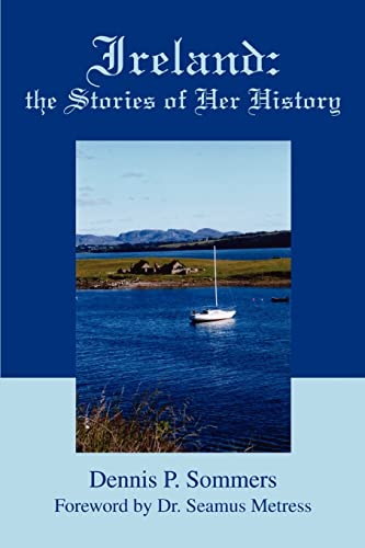 9780595389858: Ireland: the Stories of Her History