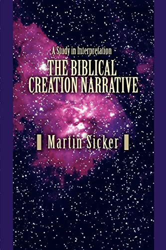 Imagen de archivo de The Biblical Creation Narrative: A Study in Interpretation a la venta por ThriftBooks-Dallas